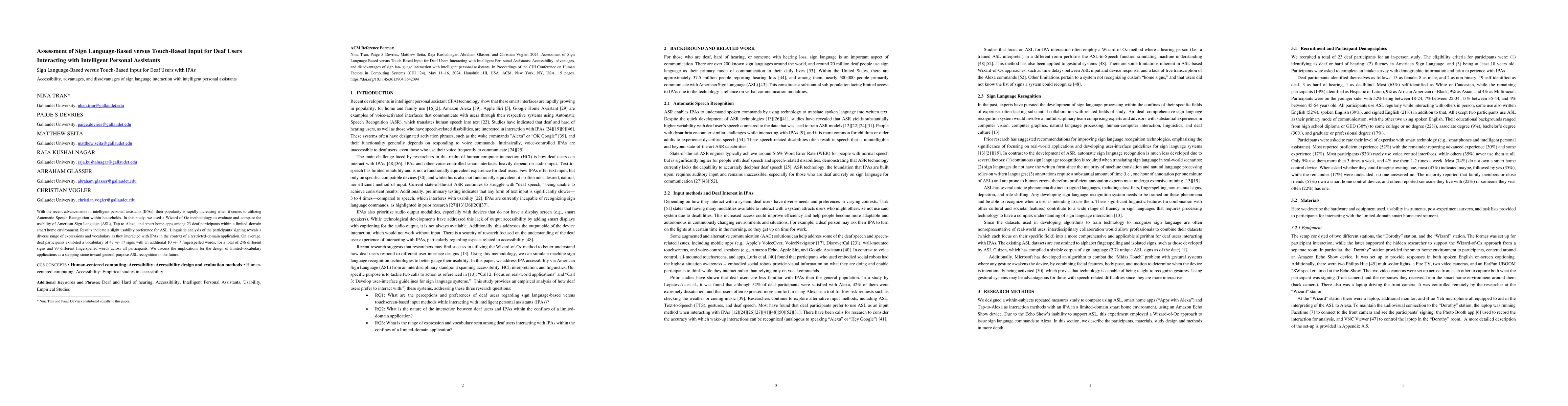 Thumbnail for Assessment of Sign Language-Based versus Touch-Based Input for Deaf
  Users Interacting with Intelligent Personal Assistants