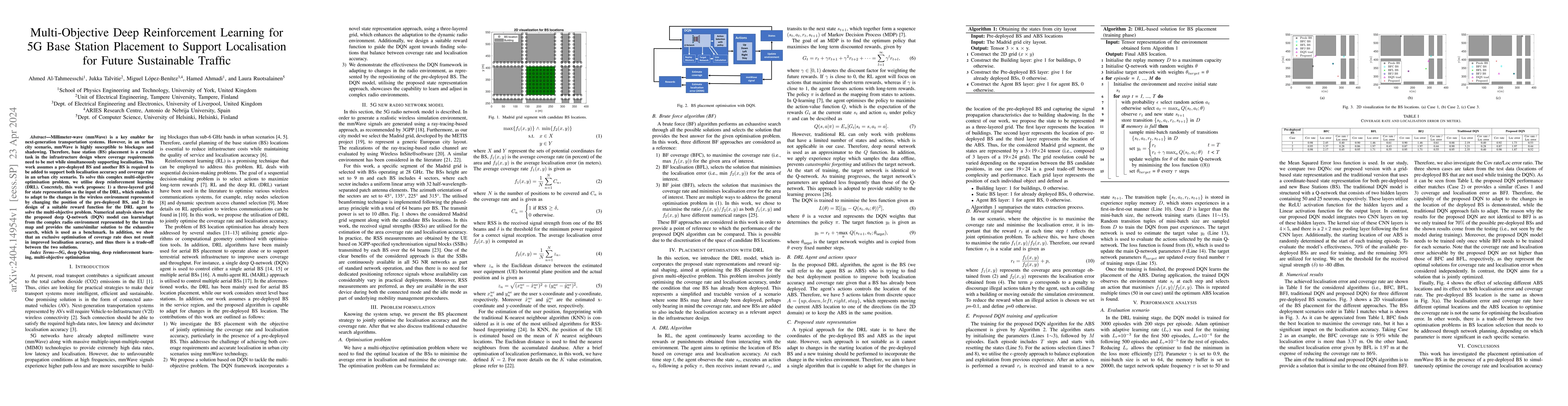 Thumbnail for Multi-Objective Deep Reinforcement Learning for 5G Base Station
  Placement to Support Localisation for Future Sustainable Traffic