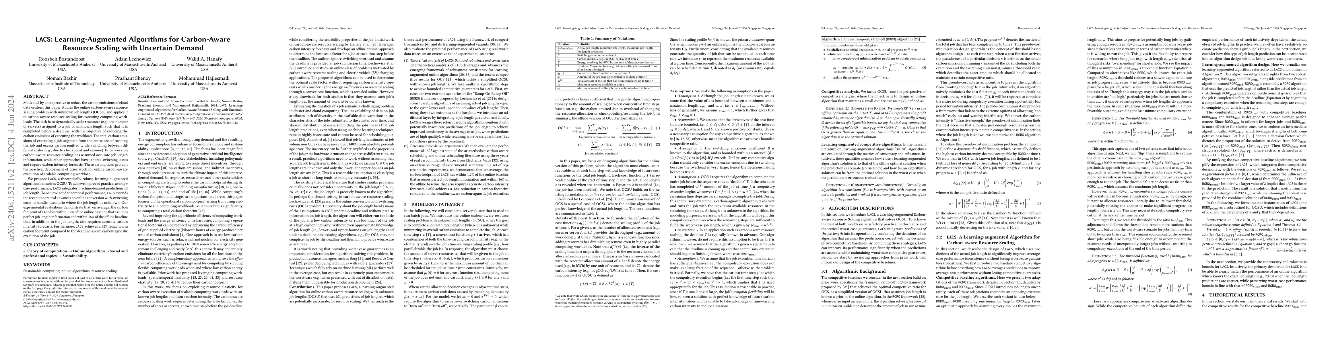 Thumbnail for LACS: Learning-Augmented Algorithms for Carbon-Aware Resource Scaling
  with Uncertain Demand