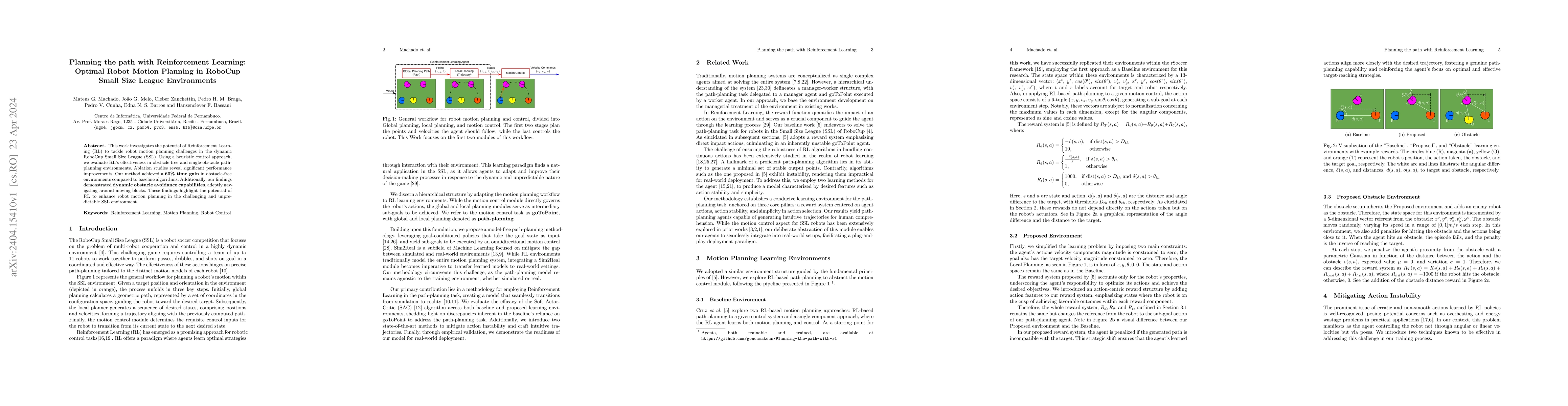 Thumbnail for Planning the path with Reinforcement Learning: Optimal Robot Motion
  Planning in RoboCup Small Size League Environments