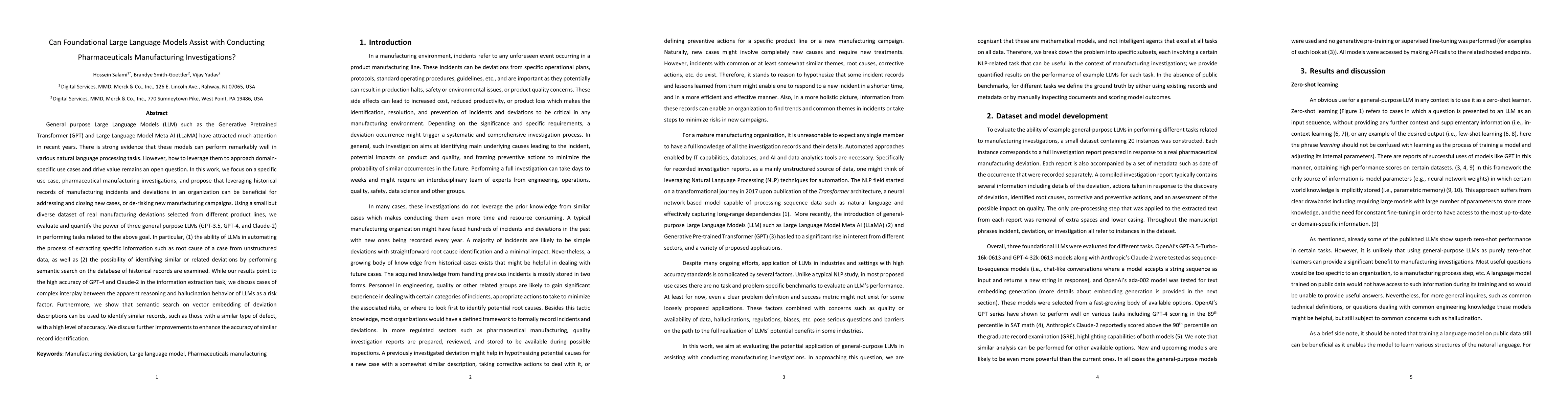 Thumbnail for Can Foundational Large Language Models Assist with Conducting
  Pharmaceuticals Manufacturing Investigations?
