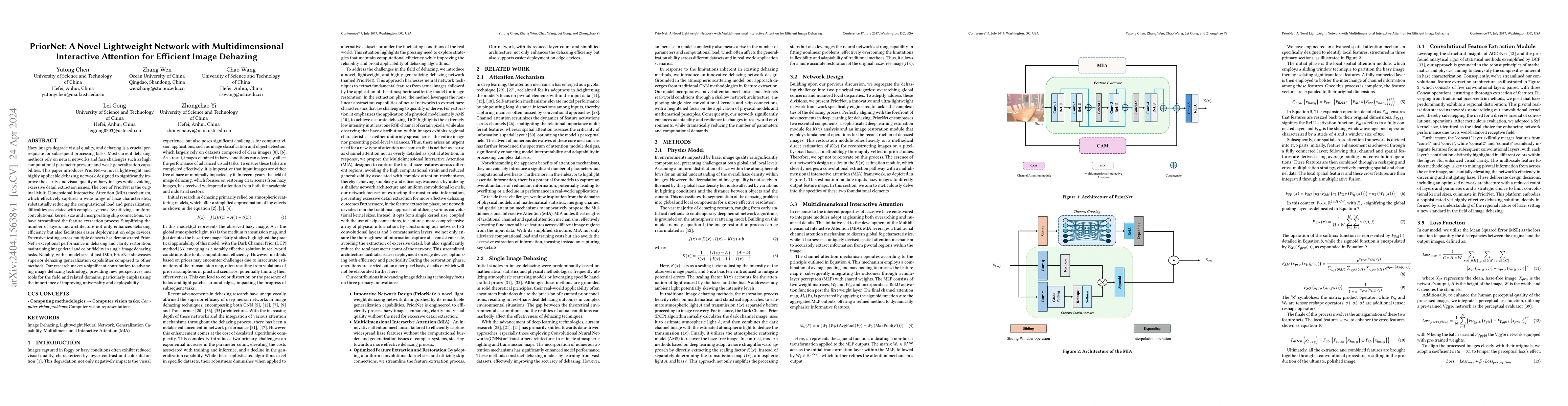 Thumbnail for PriorNet: A Novel Lightweight Network with Multidimensional Interactive
  Attention for Efficient Image Dehazing