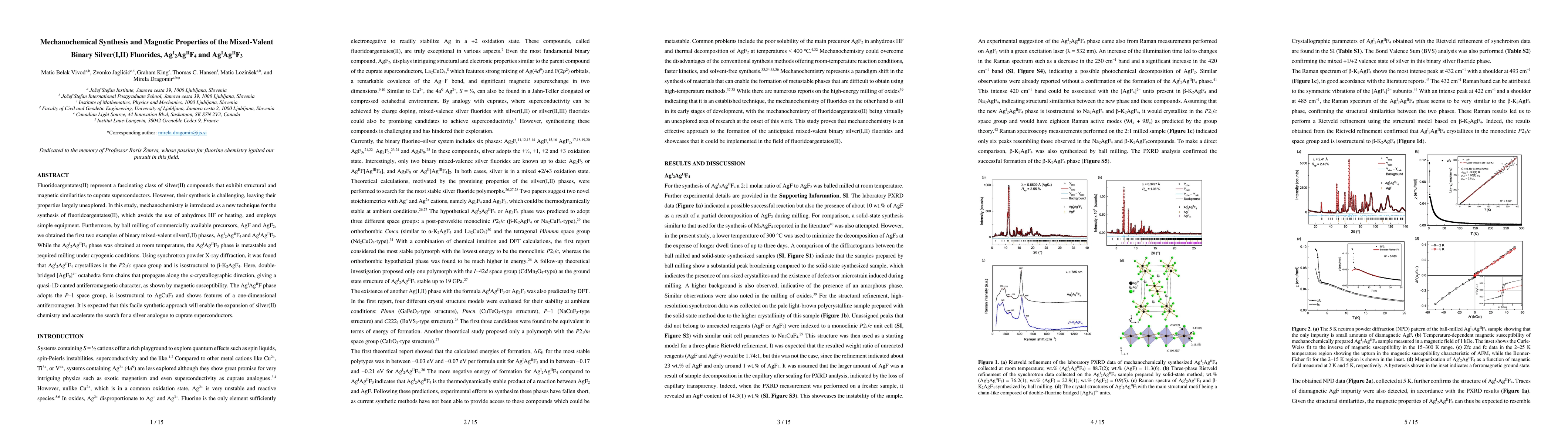 Thumbnail for Mechanochemical Synthesis and Magnetic Properties of the Mixed-Valent
  Binary Silver(I,II) Fluorides, AgI2AgIIF4 and AgIAgIIF3