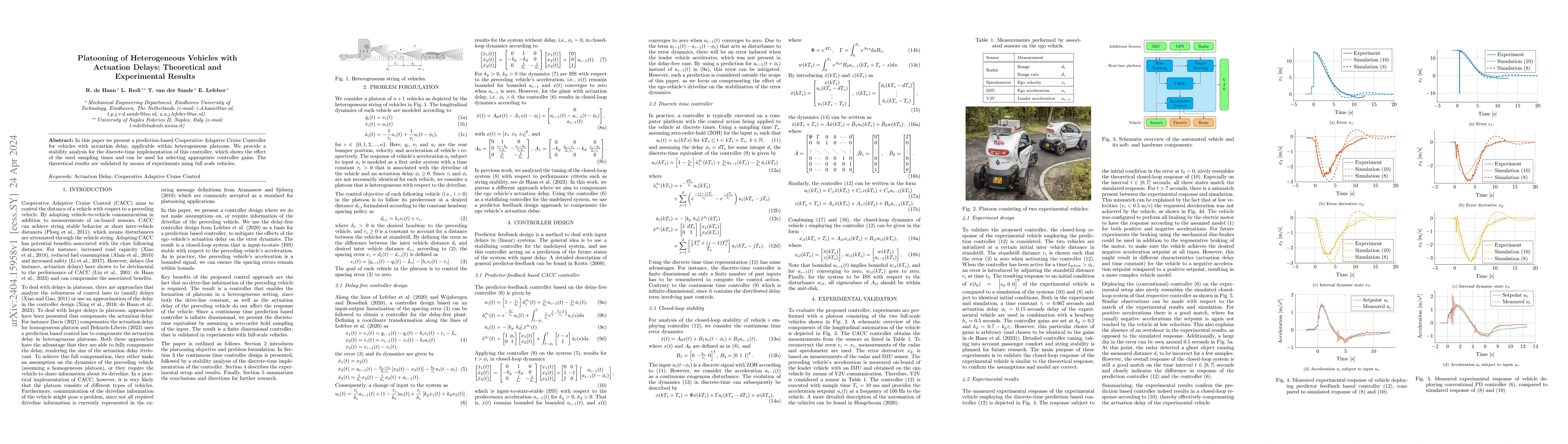 Thumbnail for Platooning of Heterogeneous Vehicles with Actuation Delays: Theoretical
  and Experimental Results