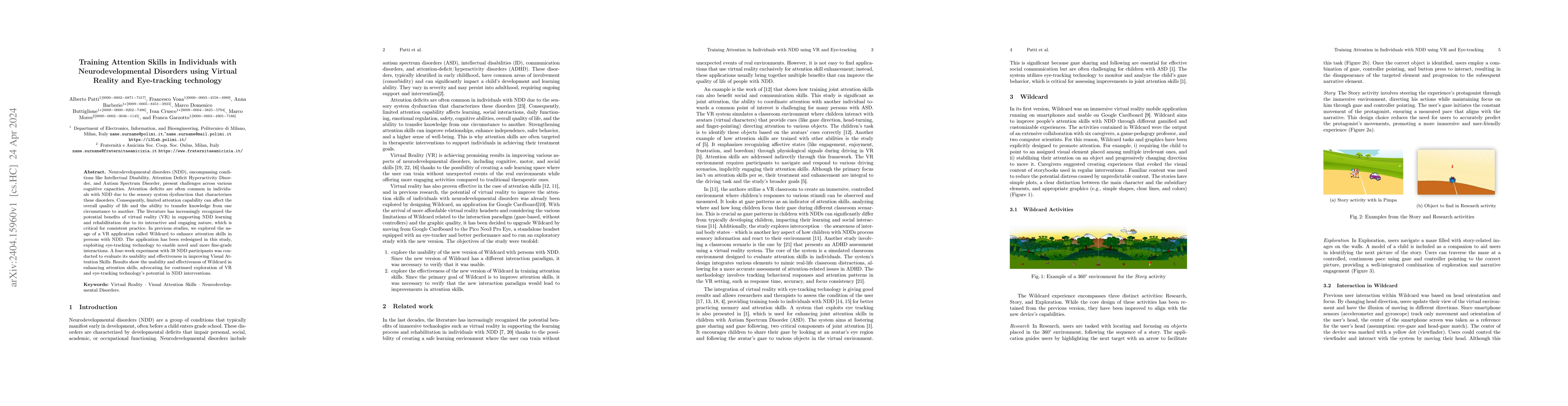 Thumbnail for Training Attention Skills in Individuals with Neurodevelopmental
  Disorders using Virtual Reality and Eye-tracking technology