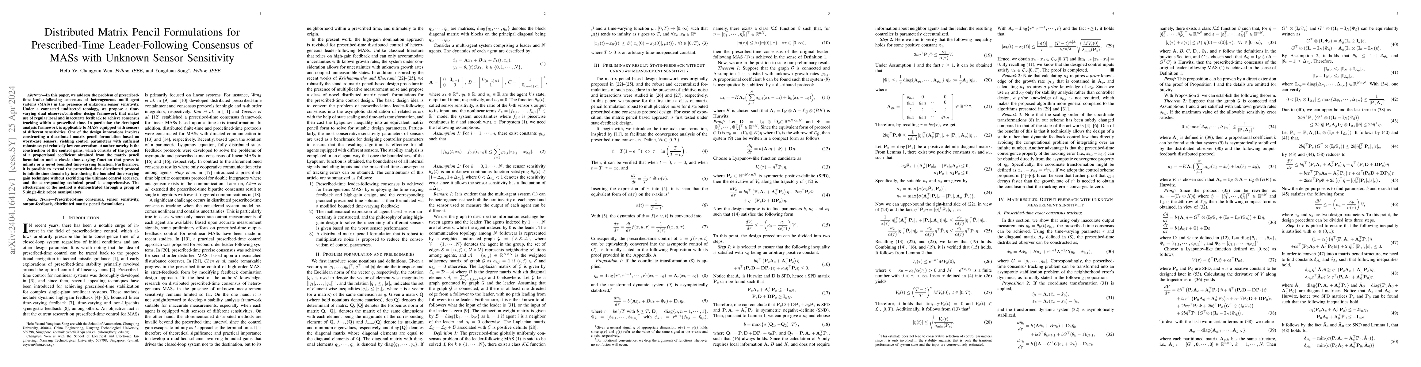 Thumbnail for Distributed Matrix Pencil Formulations for Prescribed-Time
  Leader-Following Consensus of MASs with Unknown Sensor Sensitivity