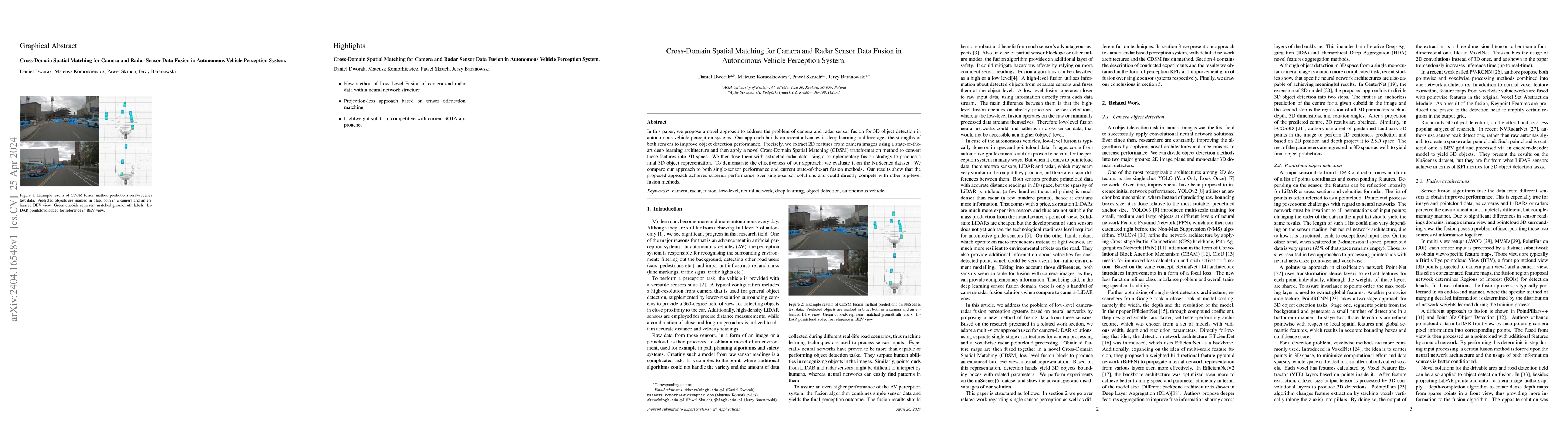 Thumbnail for Cross-Domain Spatial Matching for Camera and Radar Sensor Data Fusion in
  Autonomous Vehicle Perception System