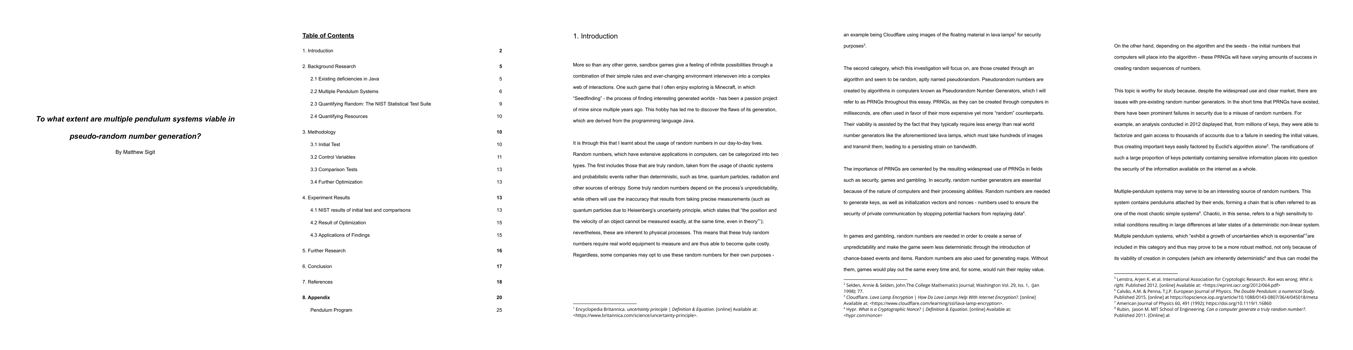 Thumbnail for To what extent are multiple pendulum systems viable in pseudo-random
  number generation?