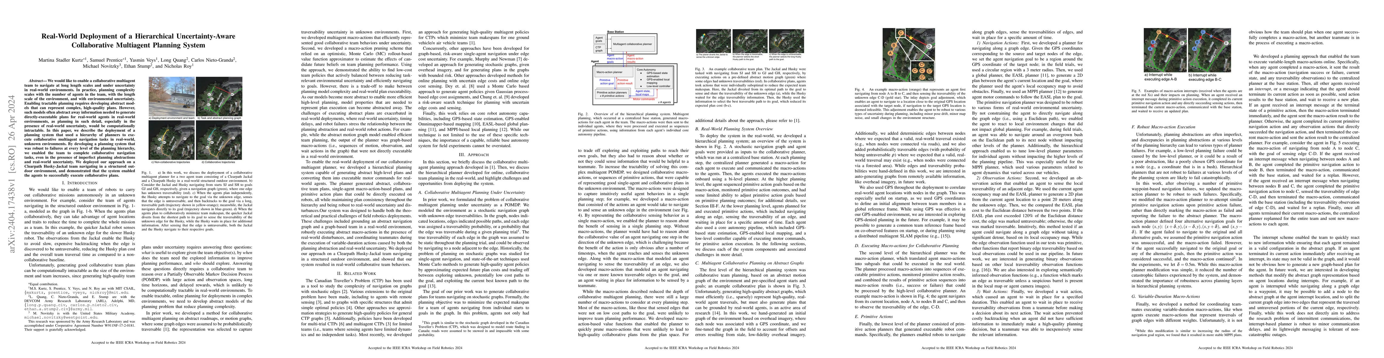 Thumbnail for Real-World Deployment of a Hierarchical Uncertainty-Aware Collaborative
  Multiagent Planning System