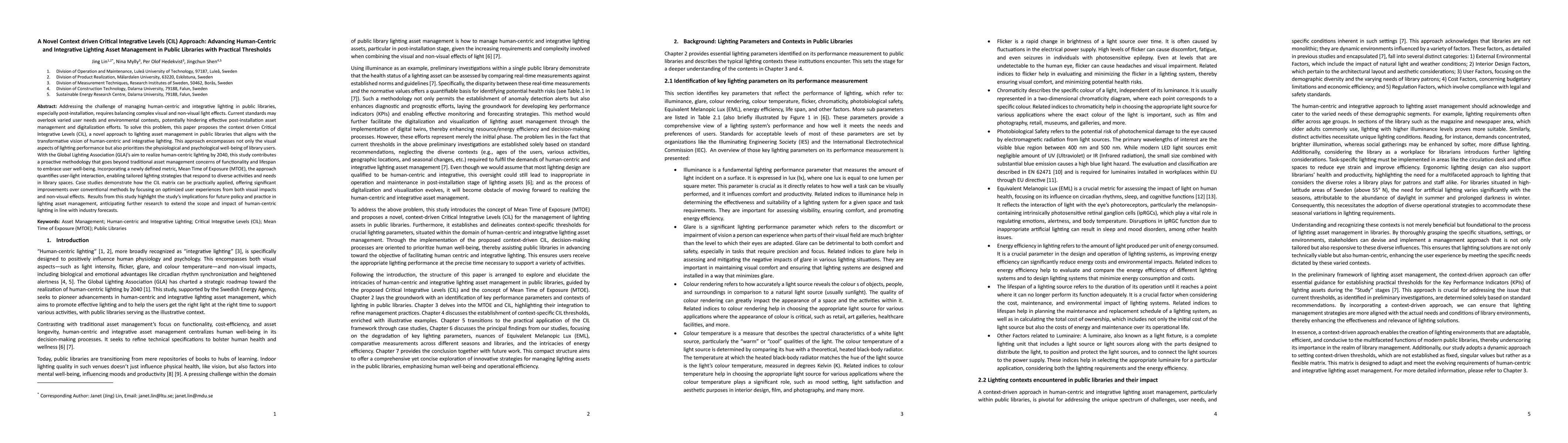 Thumbnail for A Novel Context driven Critical Integrative Levels (CIL) Approach:
  Advancing Human-Centric and Integrative Lighting Asset Management in Public
  Libraries with Practical Thresholds