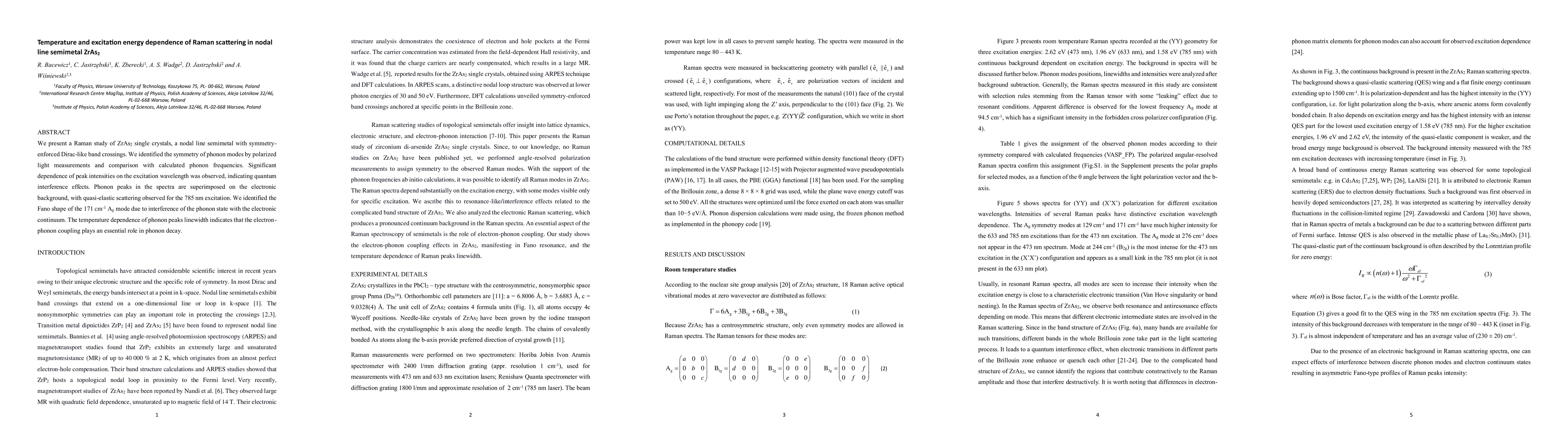 Thumbnail for Temperature and excitation energy dependence of Raman scattering in
  nodal line Dirac semimetal ZrAs_{2}