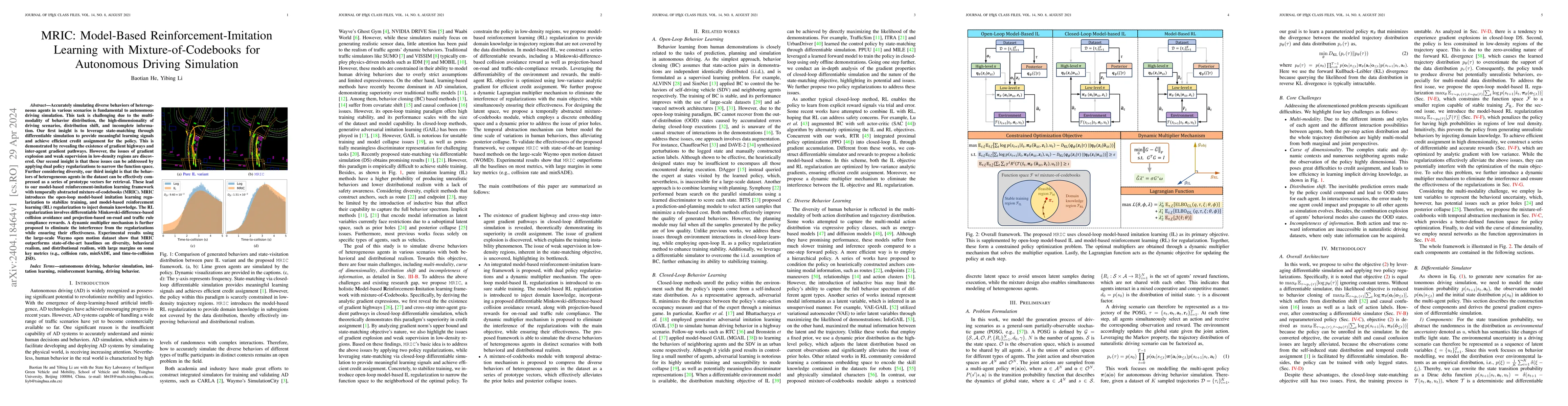 Thumbnail for MRIC: Model-Based Reinforcement-Imitation Learning with
  Mixture-of-Codebooks for Autonomous Driving Simulation