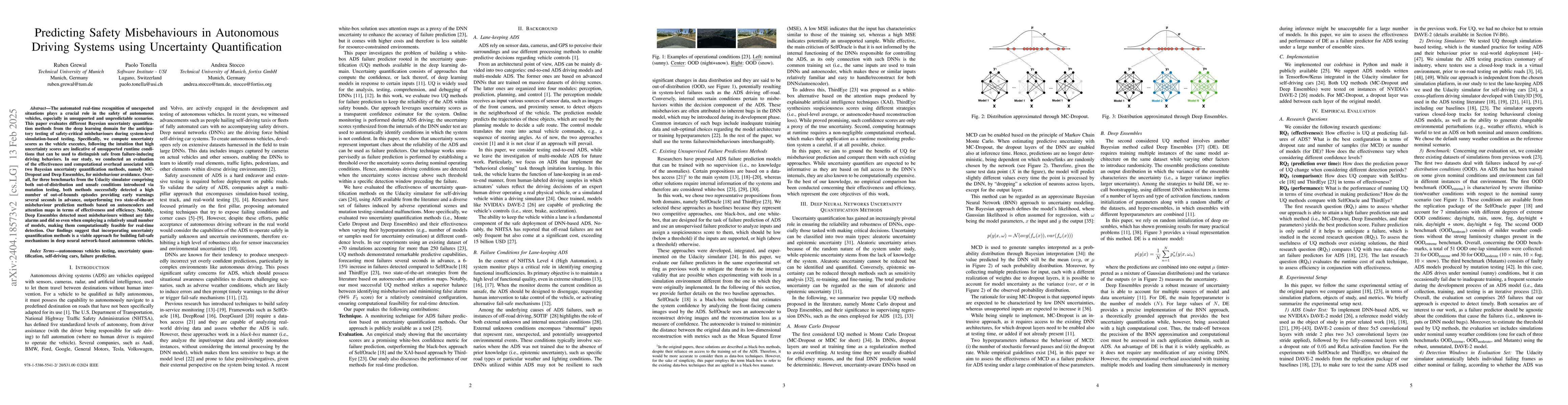 Thumbnail for Predicting Safety Misbehaviours in Autonomous Driving Systems using
  Uncertainty Quantification