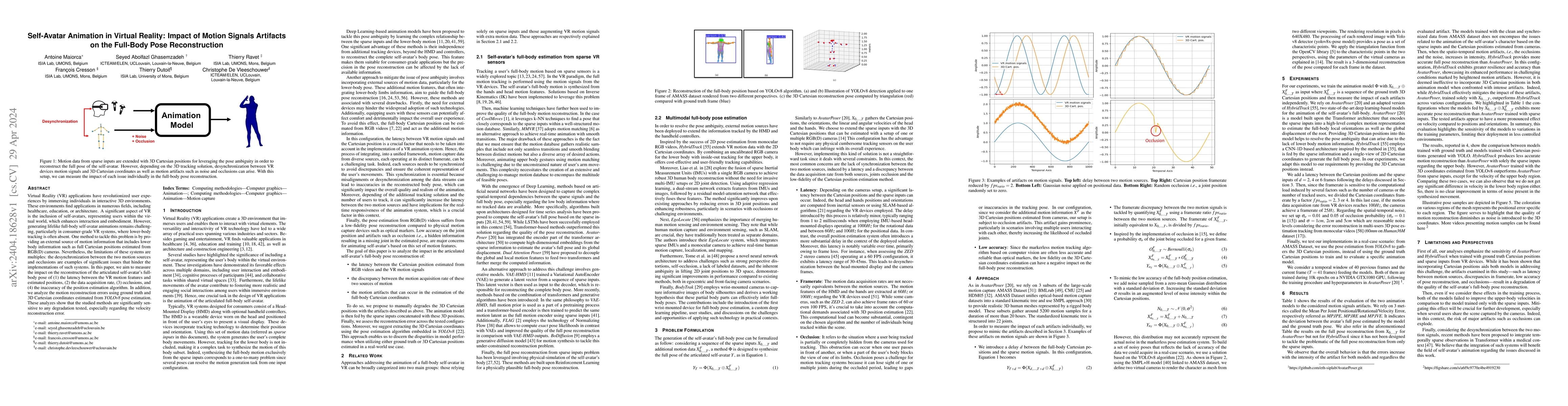 Thumbnail for Self-Avatar Animation in Virtual Reality: Impact of Motion Signals
  Artifacts on the Full-Body Pose Reconstruction