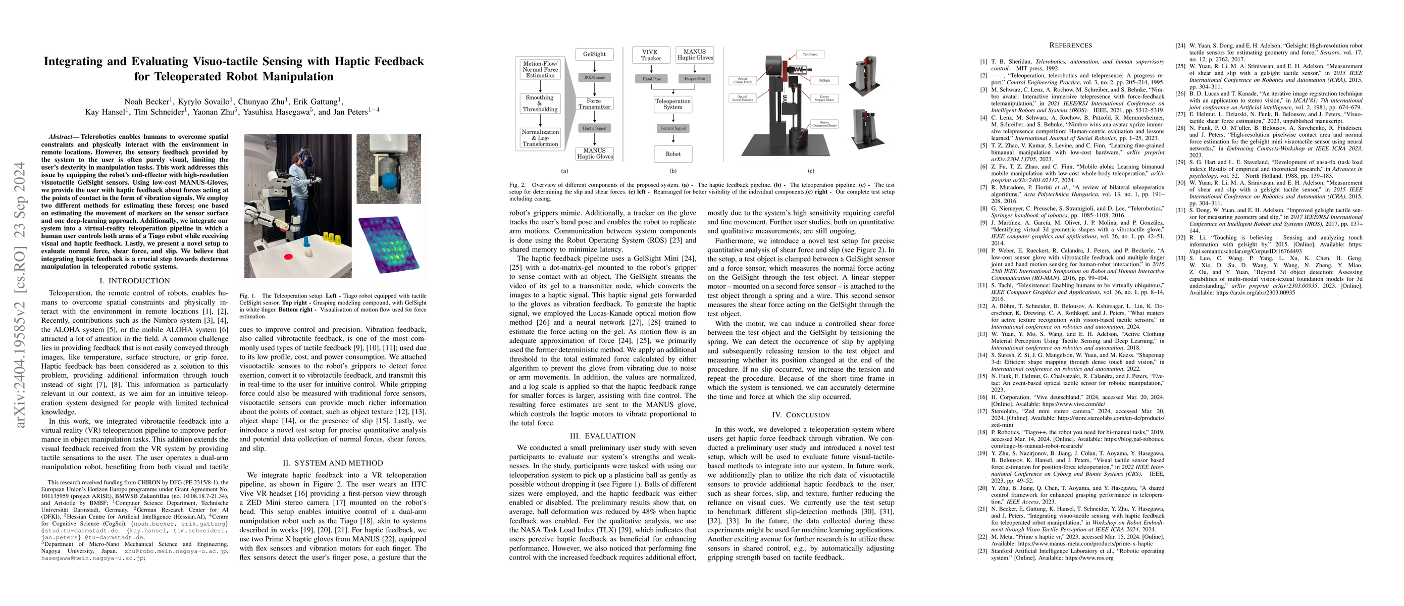 Thumbnail for Integrating Visuo-tactile Sensing with Haptic Feedback for Teleoperated
  Robot Manipulation