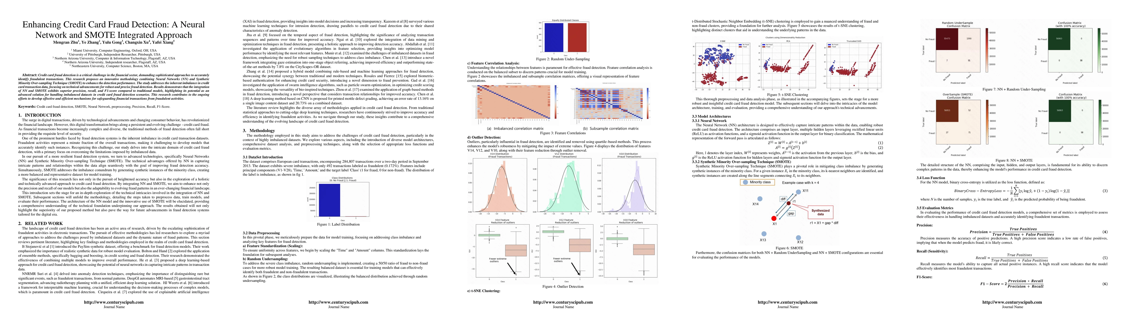 Thumbnail for Enhancing Credit Card Fraud Detection A Neural Network and SMOTE
  Integrated Approach