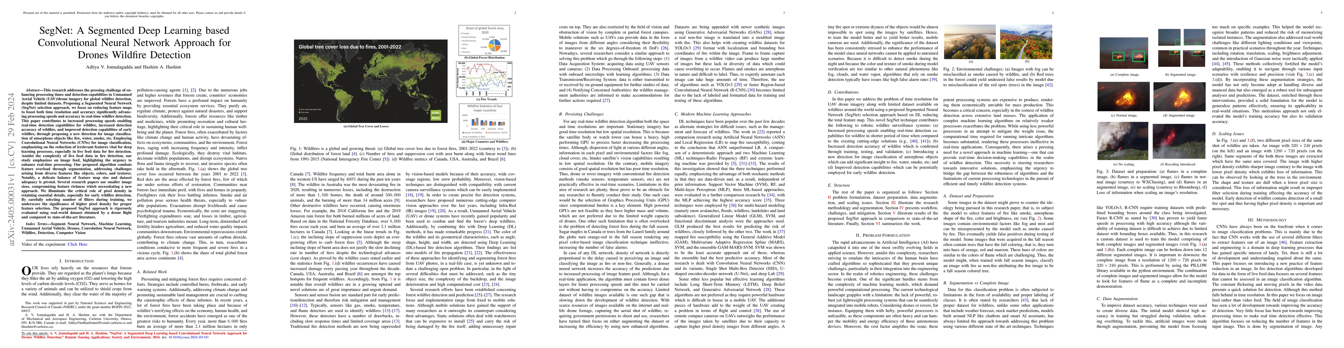 Thumbnail for SegNet: A Segmented Deep Learning based Convolutional Neural Network
  Approach for Drones Wildfire Detection