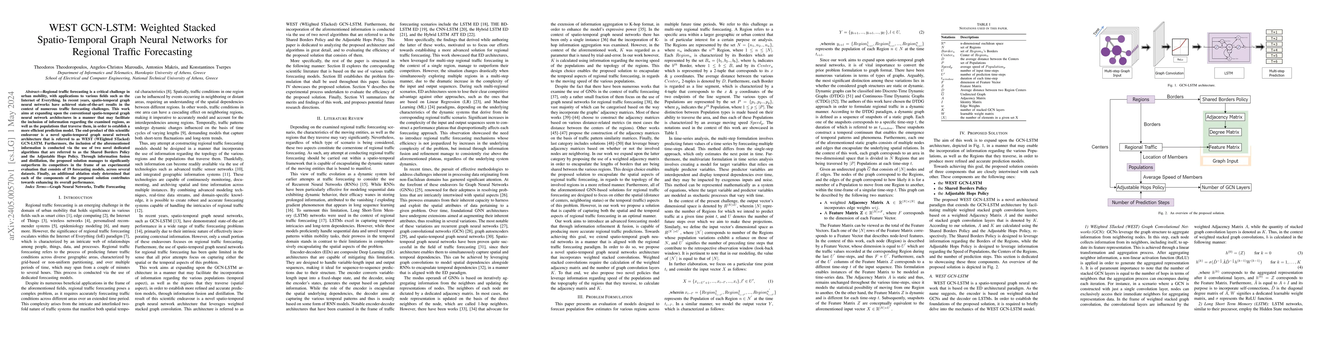 Thumbnail for WEST GCN-LSTM: Weighted Stacked Spatio-Temporal Graph Neural Networks
  for Regional Traffic Forecasting
