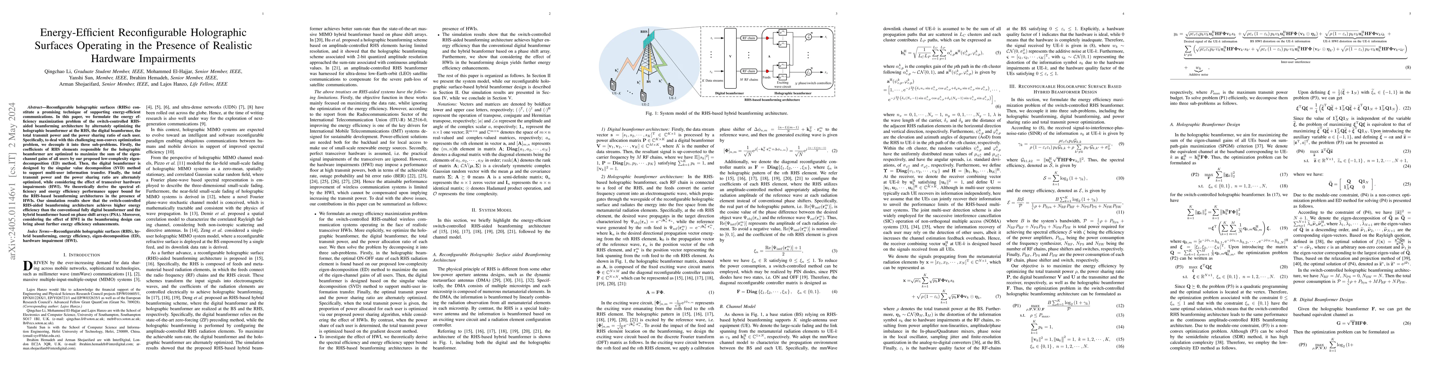 Thumbnail for Energy-Efficient Reconfigurable Holographic Surfaces Operating in the
  Presence of Realistic Hardware Impairments