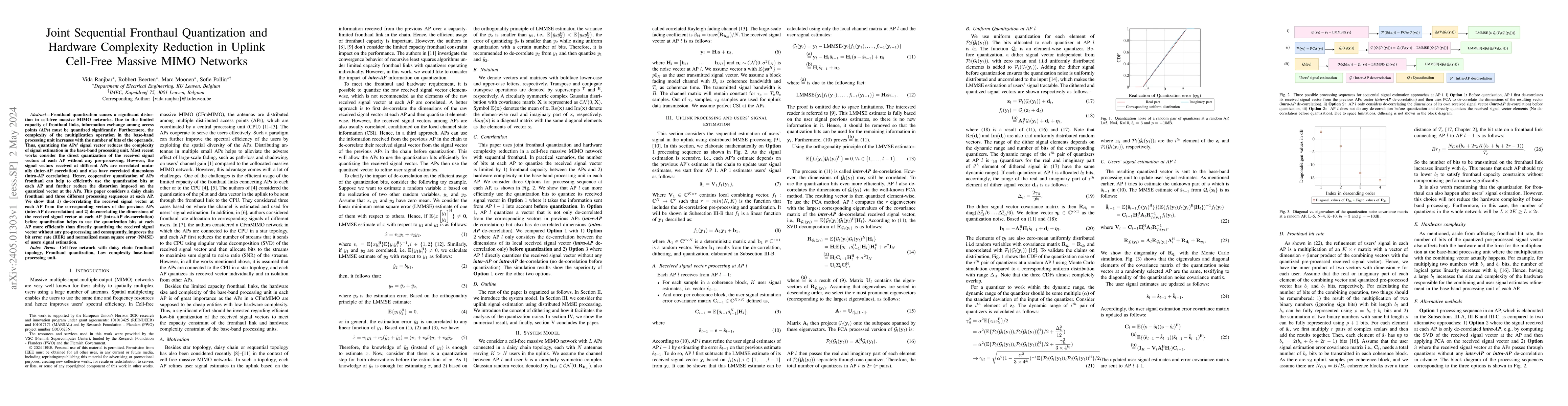 Thumbnail for Joint Sequential Fronthaul Quantization and Hardware Complexity
  Reduction in Uplink Cell-Free Massive MIMO Networks