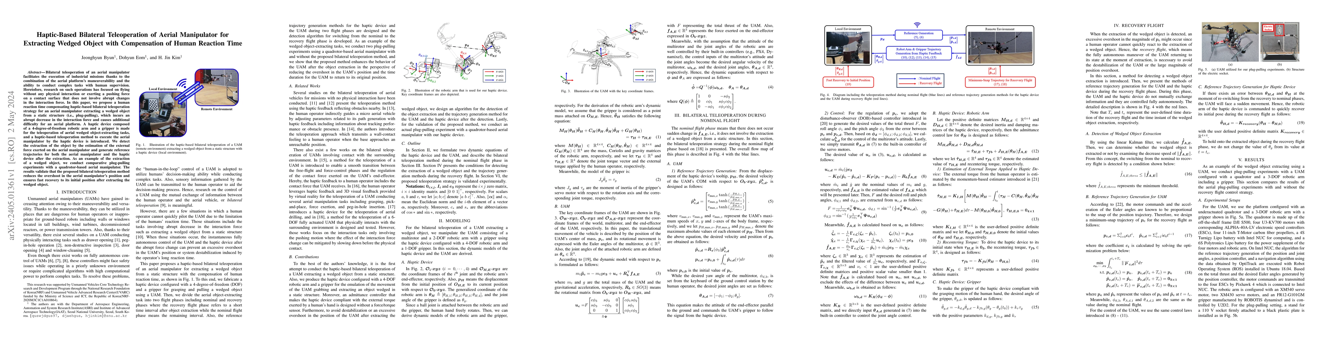 Thumbnail for Haptic-Based Bilateral Teleoperation of Aerial Manipulator for
  Extracting Wedged Object with Compensation of Human Reaction Time