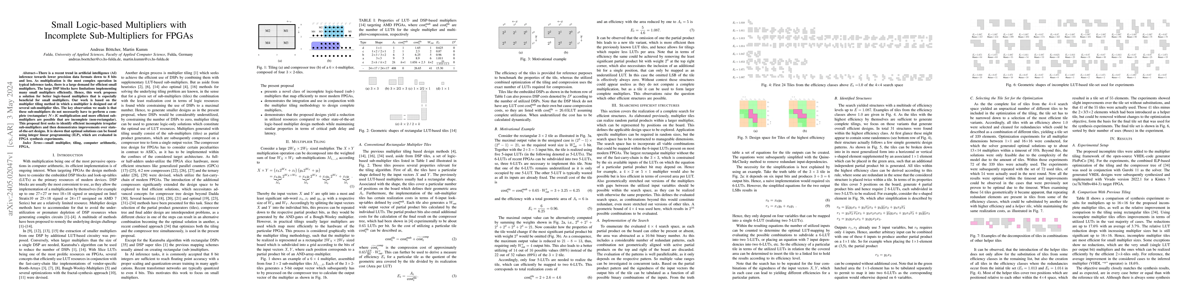Thumbnail for Small Logic-based Multipliers with Incomplete Sub-Multipliers for FPGAs