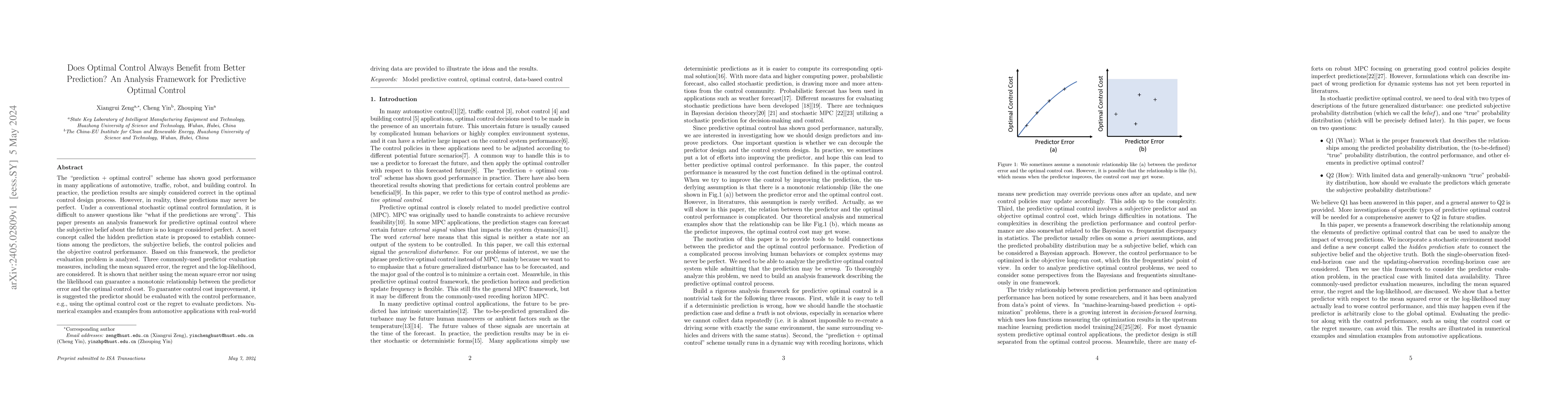 Thumbnail for Does Optimal Control Always Benefit from Better Prediction? An Analysis
  Framework for Predictive Optimal Control