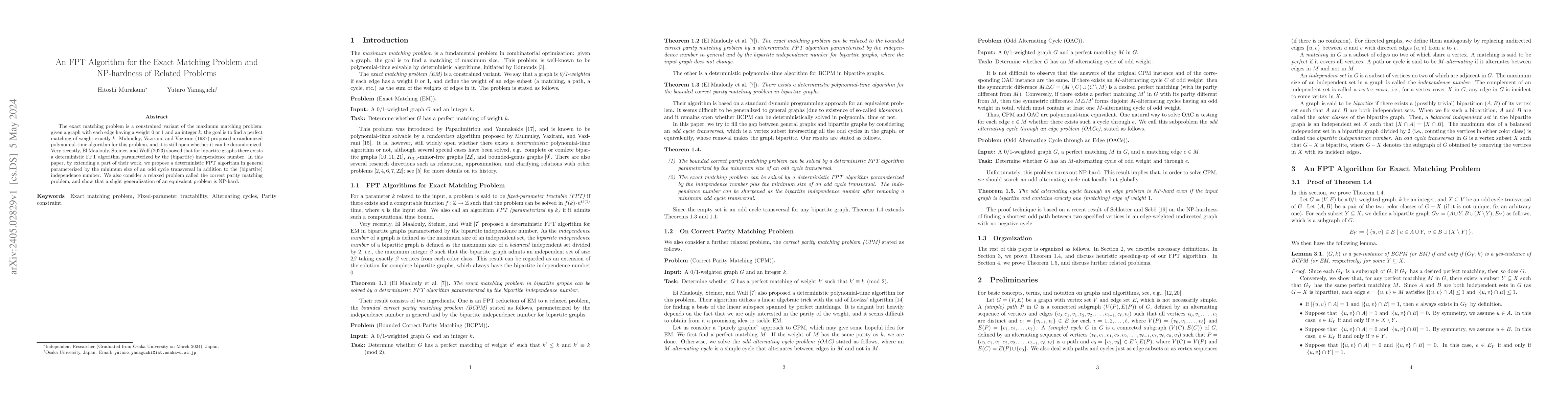Thumbnail for An FPT Algorithm for the Exact Matching Problem and NP-hardness of
  Related Problems