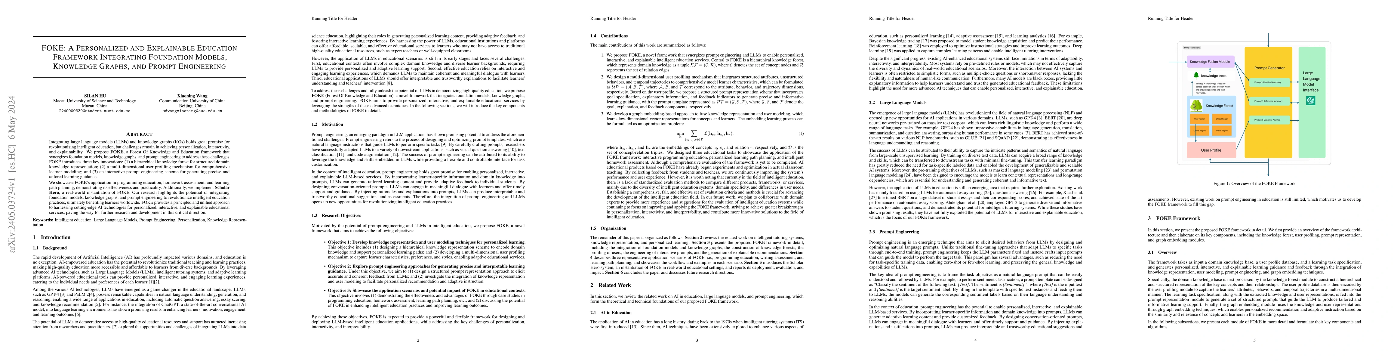 Thumbnail for FOKE: A Personalized and Explainable Education Framework Integrating
  Foundation Models, Knowledge Graphs, and Prompt Engineering