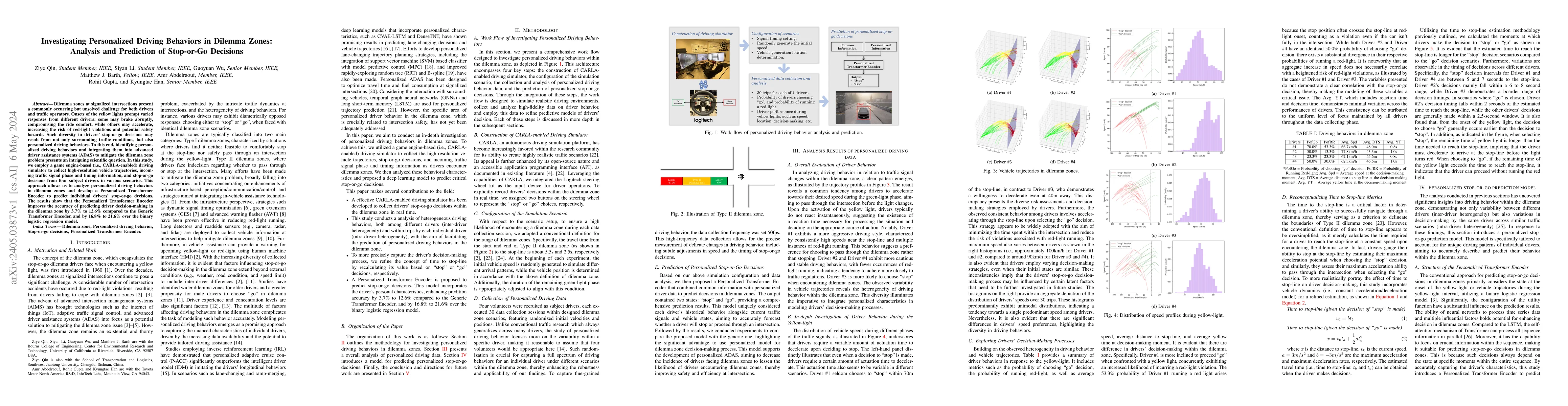 Thumbnail for Investigating Personalized Driving Behaviors in Dilemma Zones: Analysis
  and Prediction of Stop-or-Go Decisions