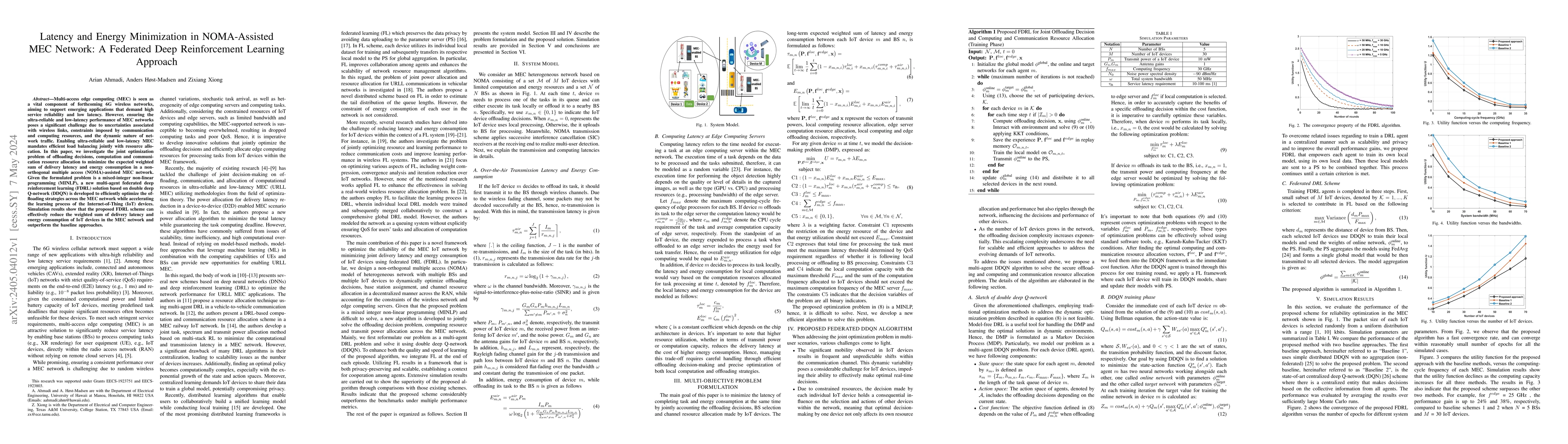 Thumbnail for Latency and Energy Minimization in NOMA-Assisted MEC Network: A
  Federated Deep Reinforcement Learning Approach