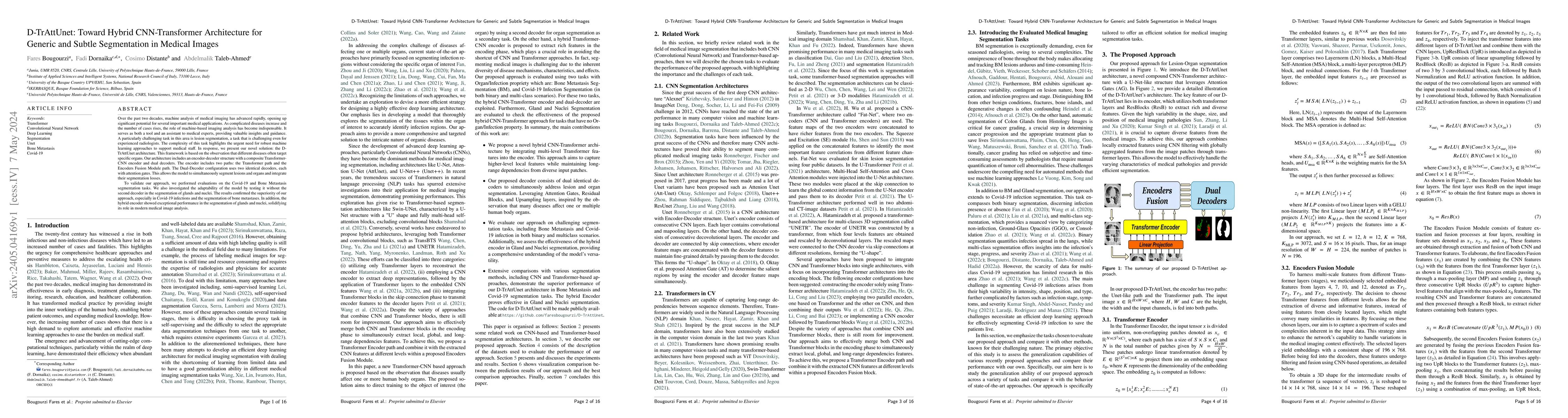 Thumbnail for D-TrAttUnet: Toward Hybrid CNN-Transformer Architecture for Generic and
  Subtle Segmentation in Medical Images