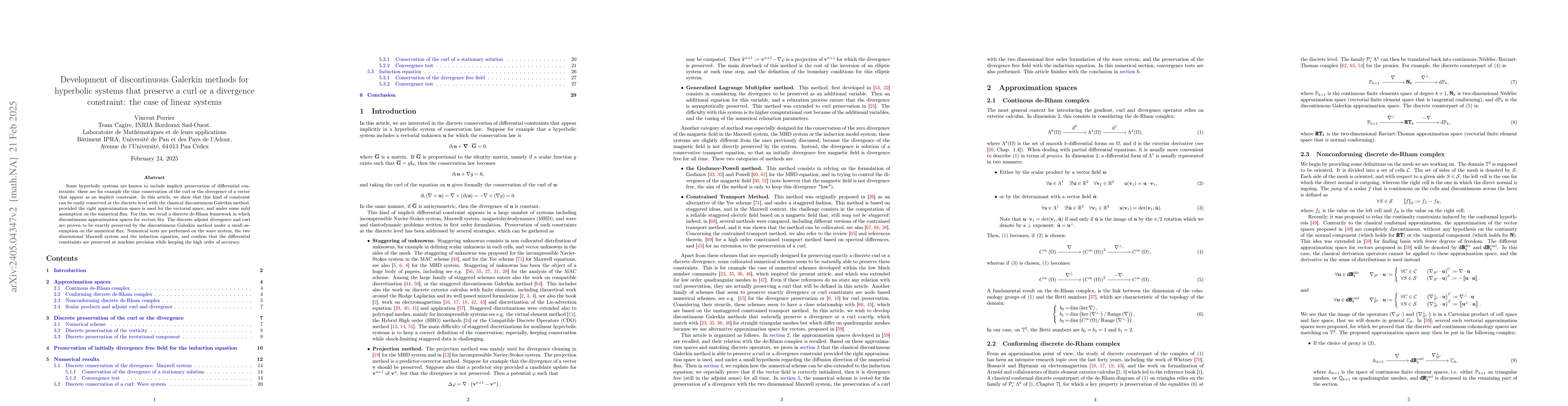 Thumbnail for Development of discontinuous Galerkin methods for hyperbolic systems
  that preserve a curl or a divergence constraint