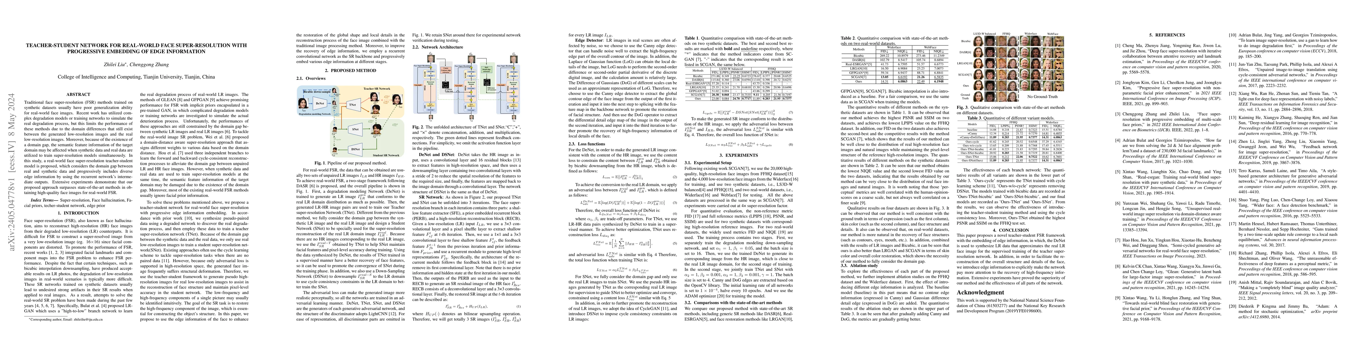 Thumbnail for Teacher-Student Network for Real-World Face Super-Resolution with
  Progressive Embedding of Edge Information