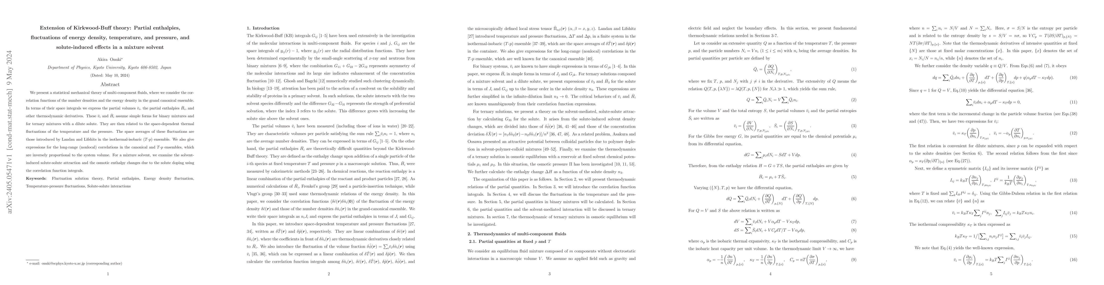 Thumbnail for Extension of Kirkwood-Buff theory: Partial enthalpies, fluctuations of
  energy density, temperature, and pressure, and solute-induced effects in a
  mixture solvent