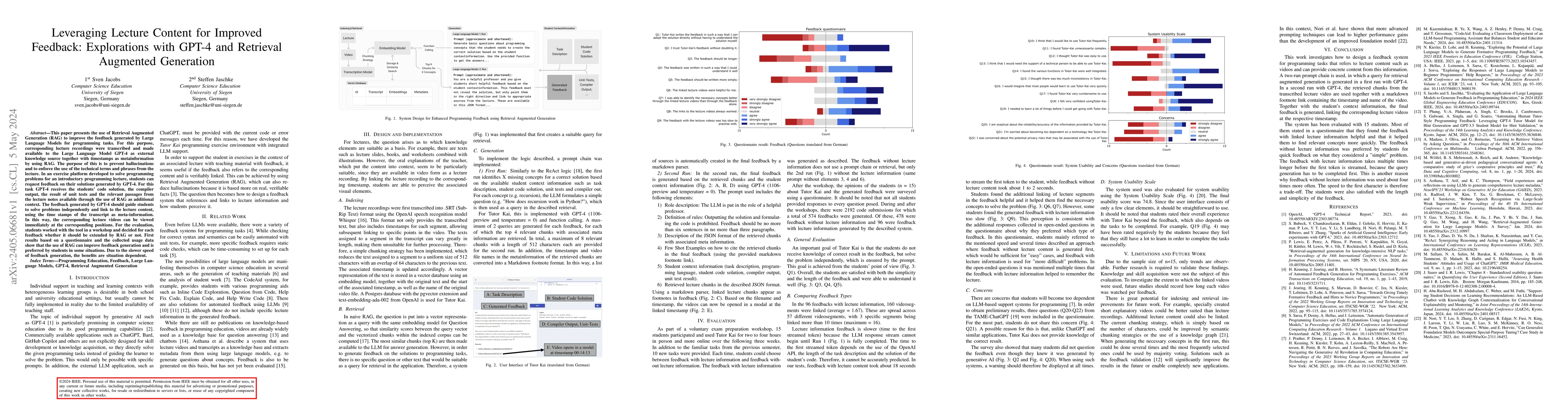 Thumbnail for Leveraging Lecture Content for Improved Feedback: Explorations with
  GPT-4 and Retrieval Augmented Generation