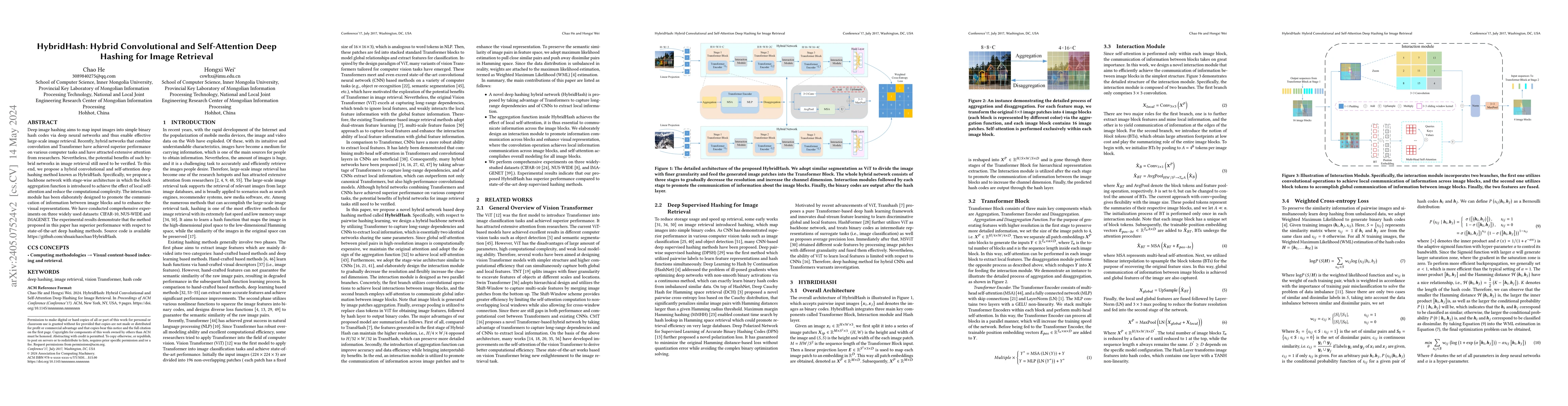 Thumbnail for HybridHash: Hybrid Convolutional and Self-Attention Deep Hashing for
  Image Retrieval