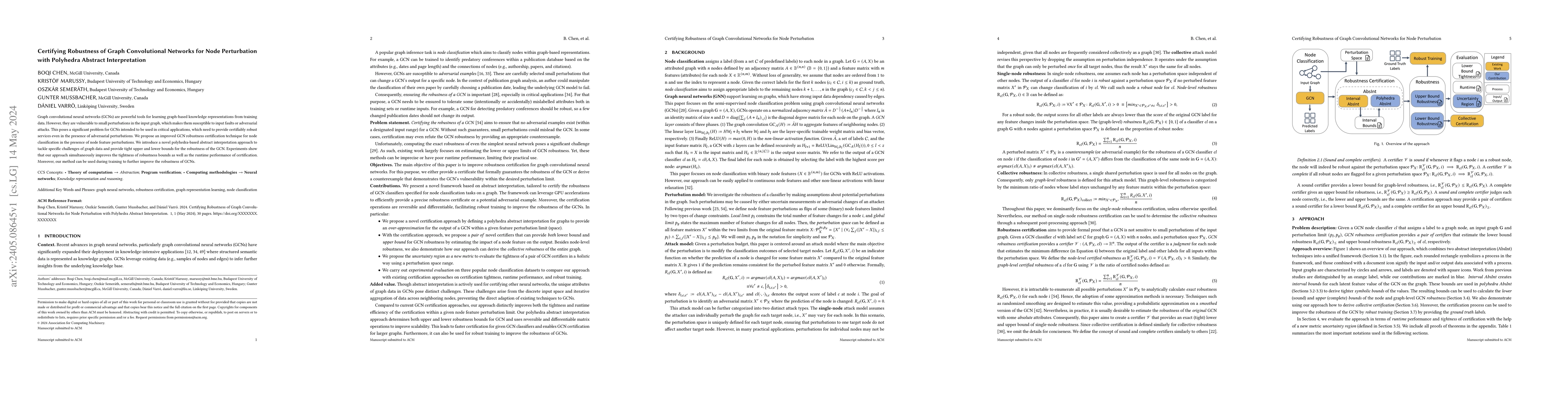 Thumbnail for Certifying Robustness of Graph Convolutional Networks for Node
  Perturbation with Polyhedra Abstract Interpretation