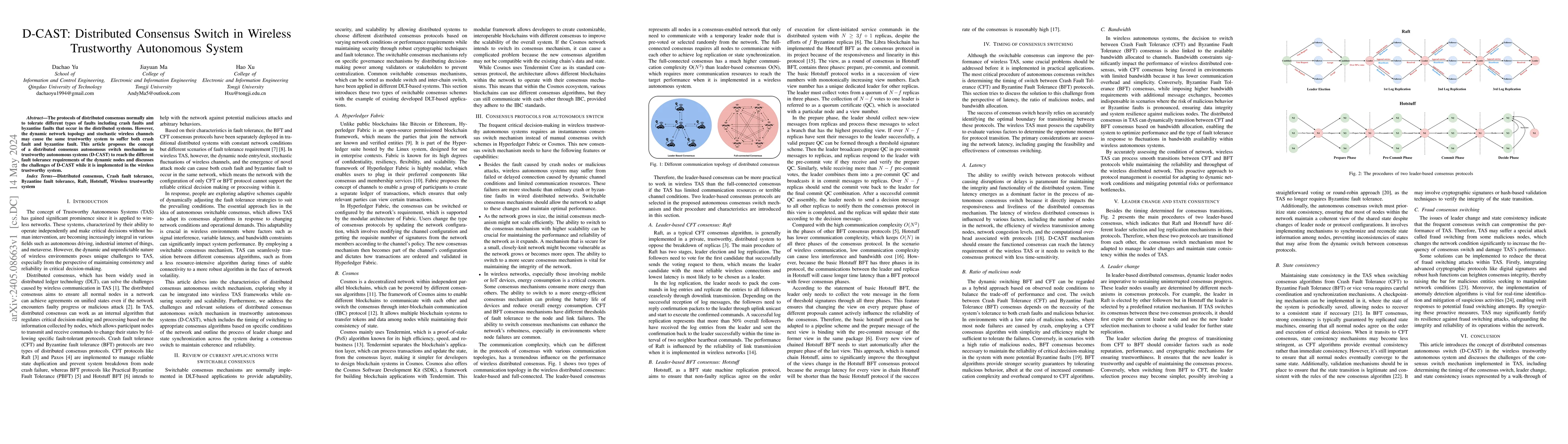 Thumbnail for D-CAST: Distributed Consensus Switch in Wireless Trustworthy Autonomous
  System