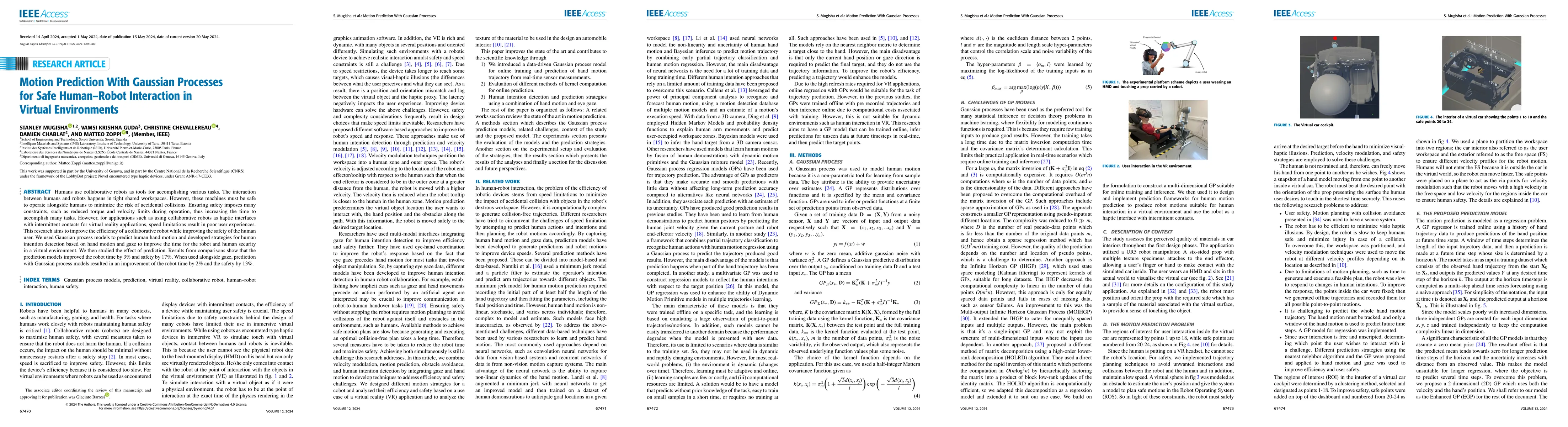 Thumbnail for Motion Prediction with Gaussian Processes for Safe Human-Robot
  Interaction in Virtual Environments