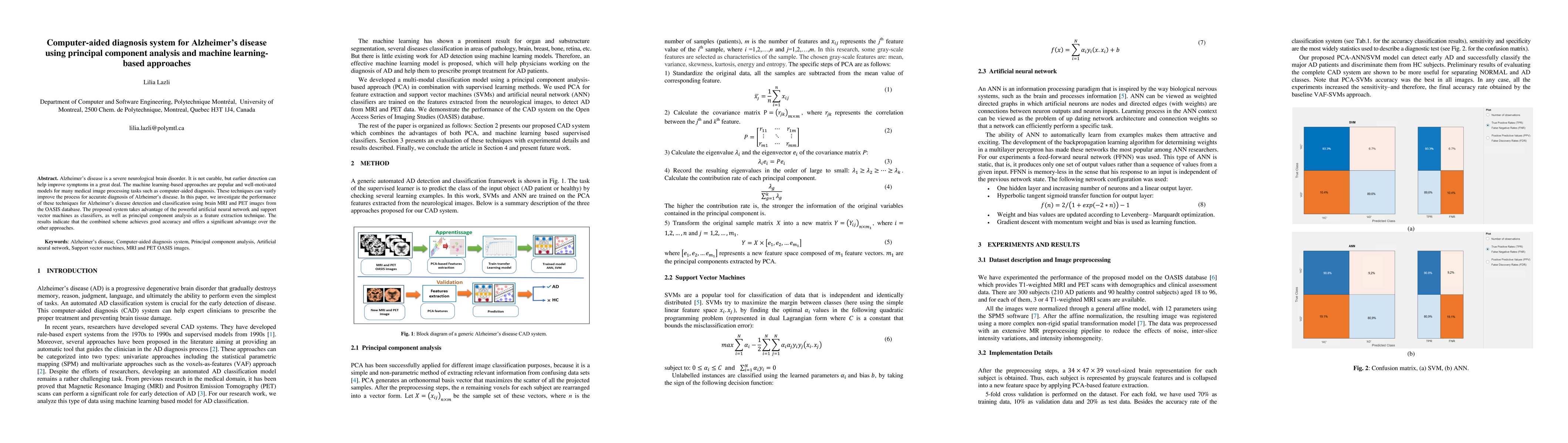 Thumbnail for Computer aided diagnosis system for Alzheimers disease using principal
  component analysis and machine learning based approaches