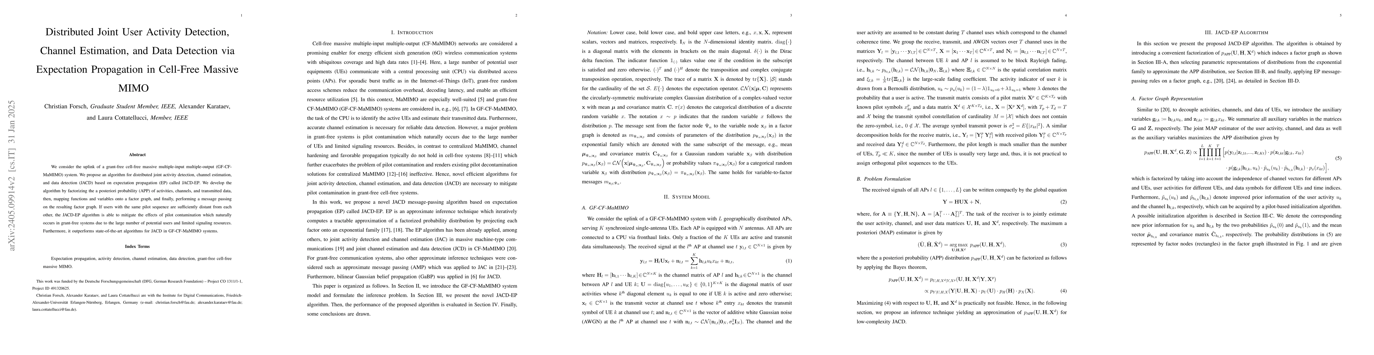 Thumbnail for Distributed Joint User Activity Detection, Channel Estimation, and Data
  Detection via Expectation Propagation in Cell-Free Massive MIMO