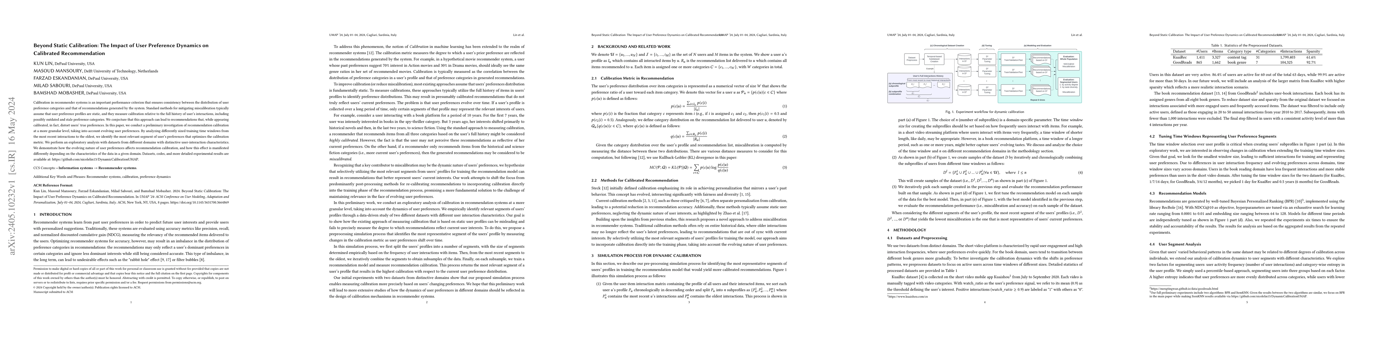 Thumbnail for Beyond Static Calibration: The Impact of User Preference Dynamics on
  Calibrated Recommendation