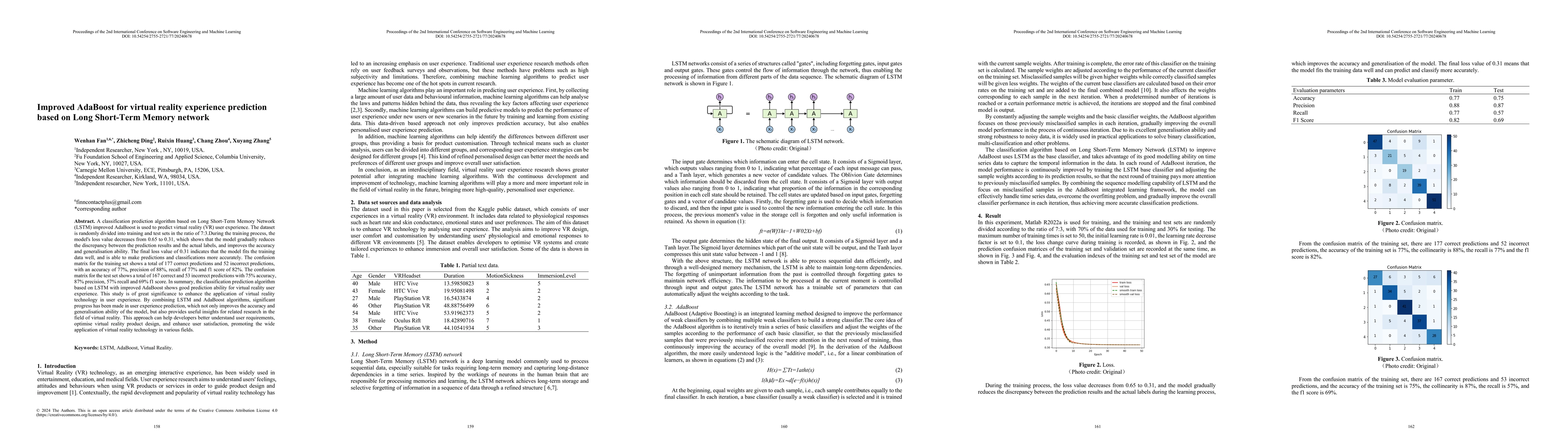 Thumbnail for Improved AdaBoost for Virtual Reality Experience Prediction Based on
  Long Short-Term Memory Network