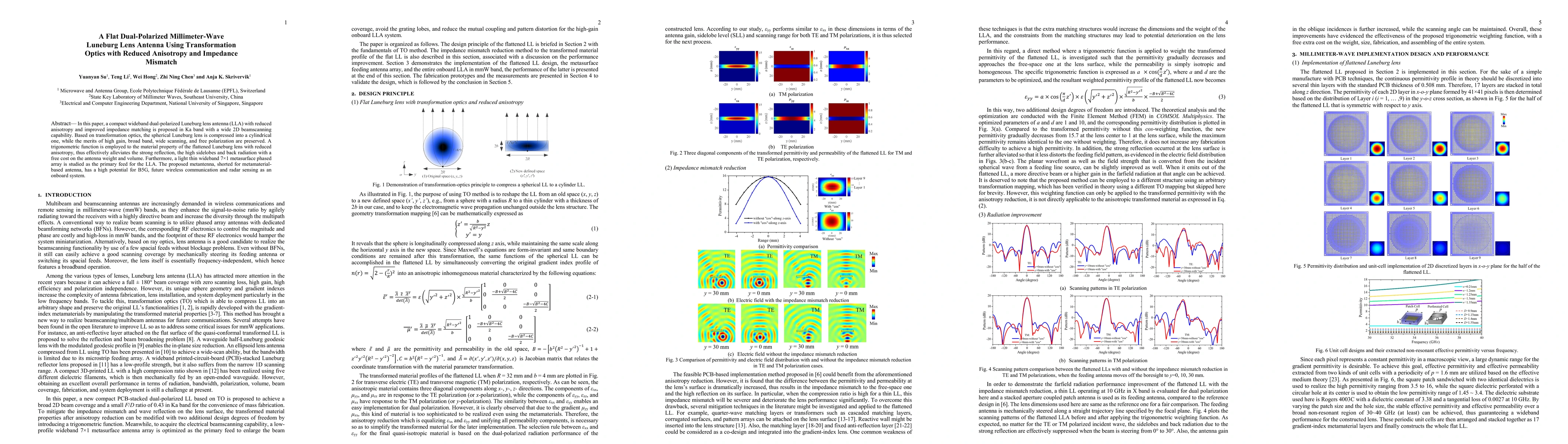 Thumbnail for A Flat Dual-Polarized Millimeter-Wave Luneburg Lens Antenna Using
  Transformation Optics with Reduced Anisotropy and Impedance Mismatch