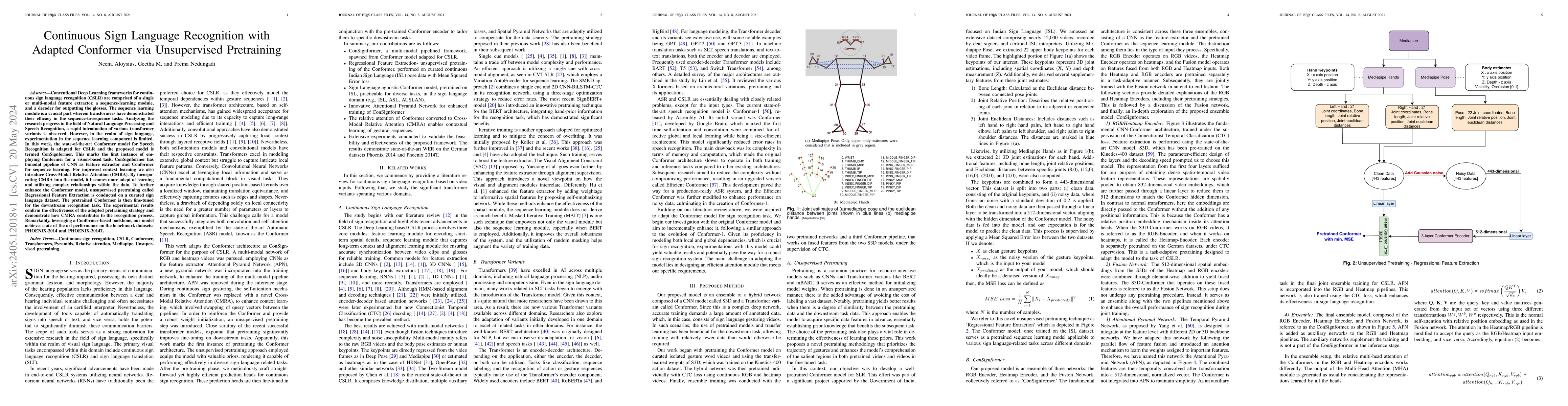 Thumbnail for Continuous Sign Language Recognition with Adapted Conformer via
  Unsupervised Pretraining