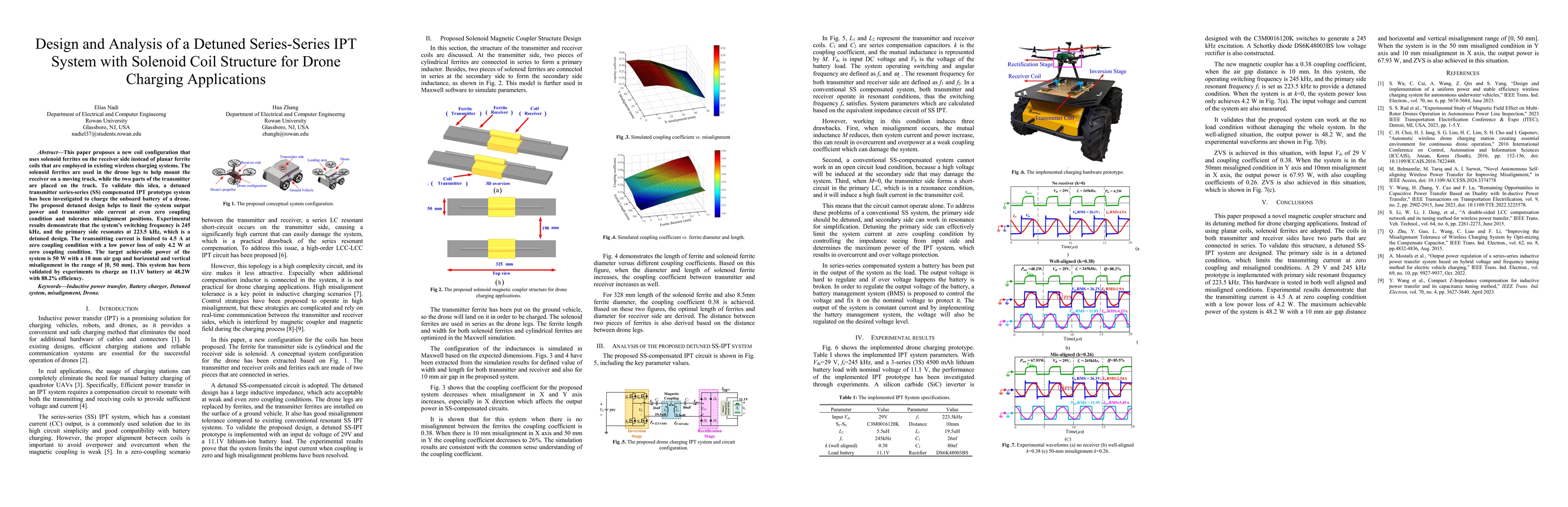 Thumbnail for Design and Analysis of a Detuned Series-Series IPT System with Solenoid
  Coil Structure for Drone Charging Applications