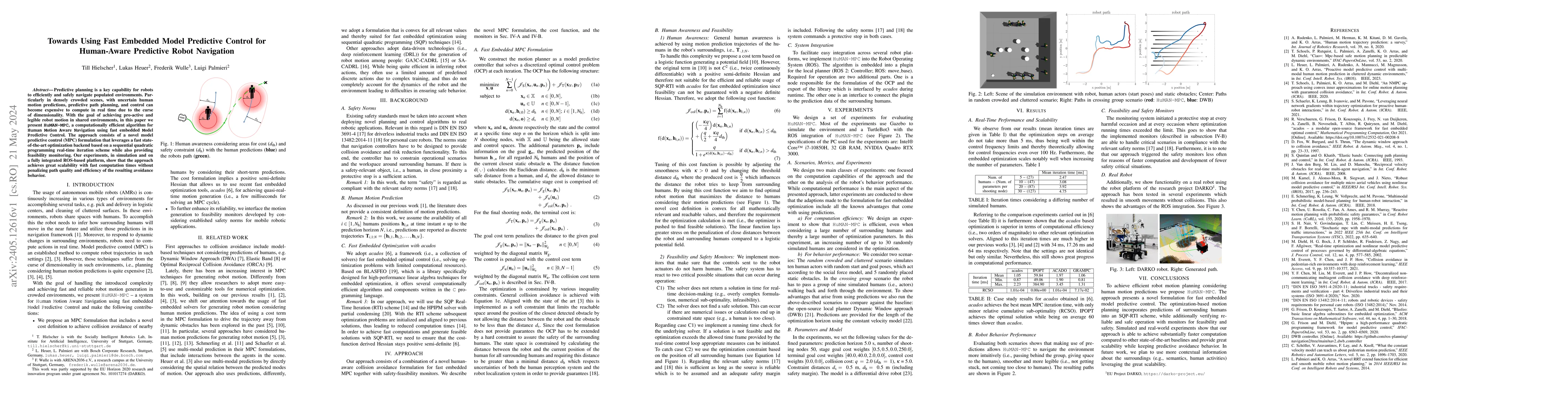 Thumbnail for Towards Using Fast Embedded Model Predictive Control for Human-Aware
  Predictive Robot Navigation