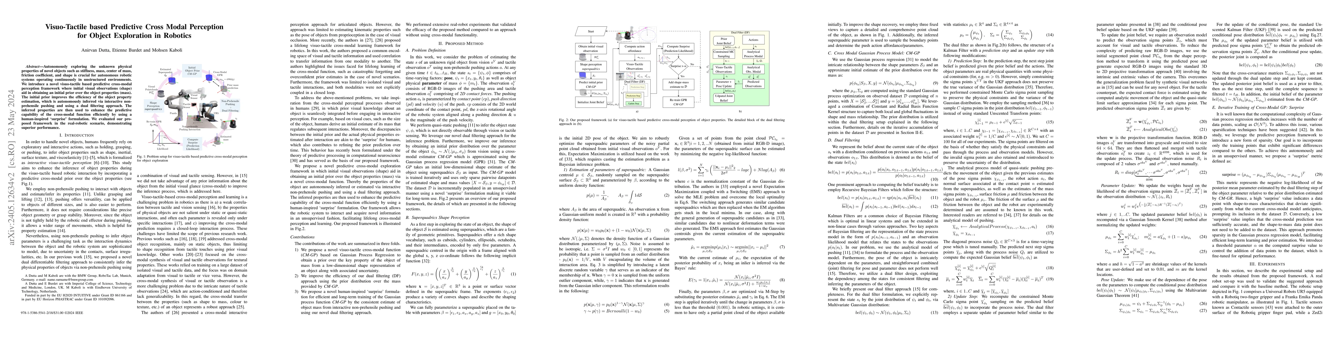 Thumbnail for Visuo-Tactile based Predictive Cross Modal Perception for Object
  Exploration in Robotics