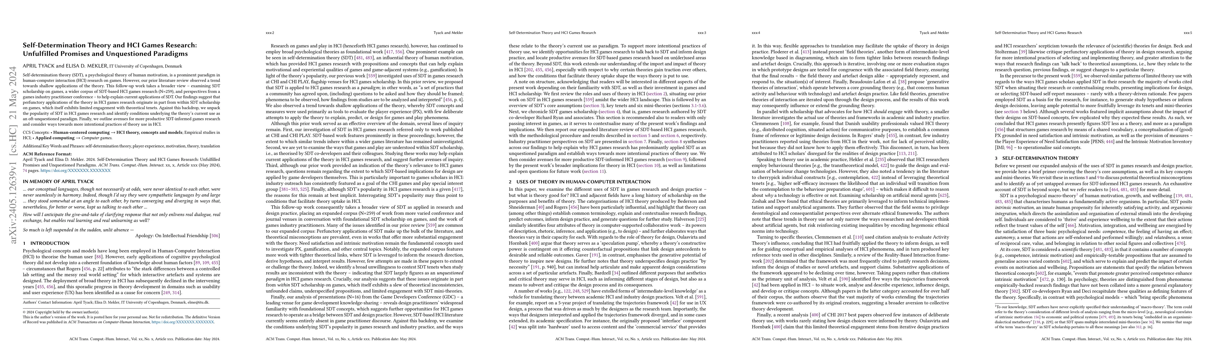 Thumbnail for Self-Determination Theory and HCI Games Research: Unfulfilled Promises
  and Unquestioned Paradigms